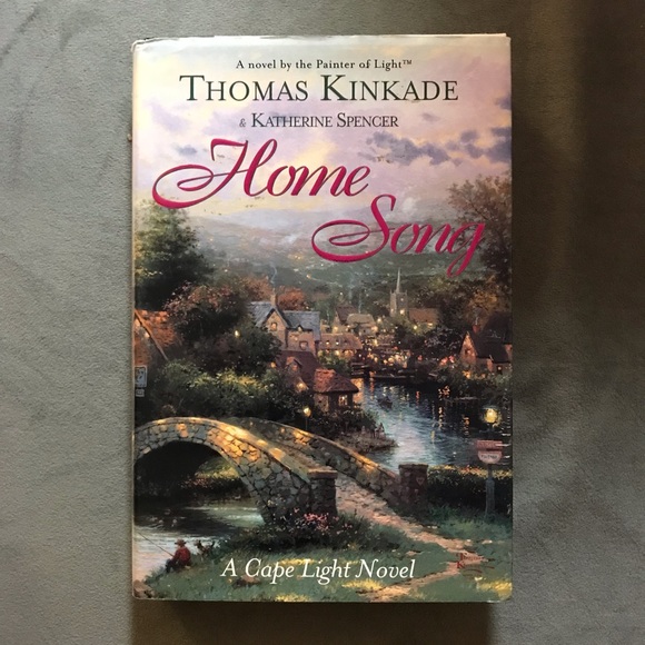 Home Song by Thomas Kinkade & Katherine Spencer - Picture 1 of 5